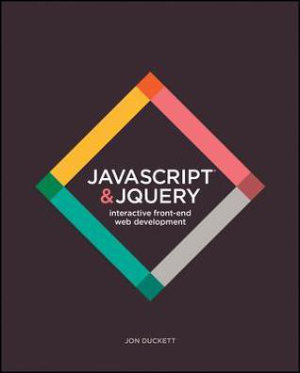 JavaScript and jQuery by Jon Ducket